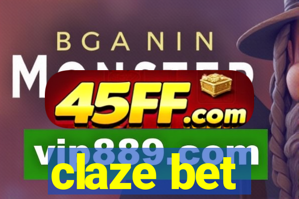claze bet